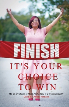 Paperback It's Your Choice To Win Book