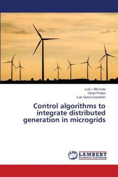 Paperback Control algorithms to integrate distributed generation in microgrids Book