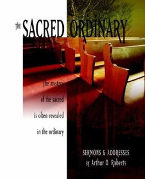 Paperback The Sacred Ordinary Book