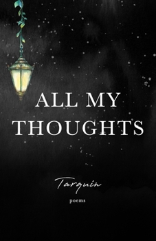 Paperback All My Thoughts Book
