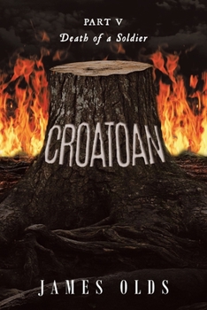 Paperback Croatoan: Death of a Soldier Book