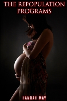 Paperback The Repopulation Programs: Trilogy Book