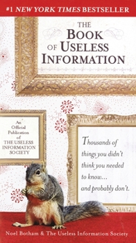 The Book of Useless Information - Book  of the Amazing Book of Useless Information