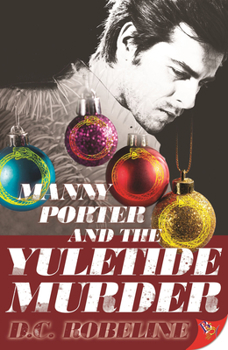 Manny Porter and the Yuletide Murder - Book #2 of the Tinker Creek Series