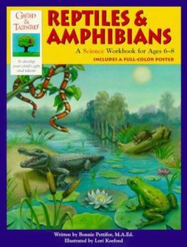 Paperback Reptiles & Amphibians: A Science Workbook for Ages 6-8 [With Full-Color] Book