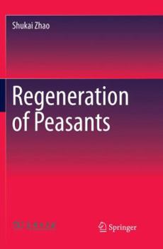 Paperback Regeneration of Peasants Book