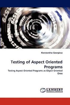 Paperback Testing of Aspect Oriented Programs Book
