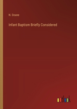Paperback Infant Baptism Briefly Considered Book
