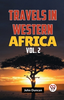 Paperback Travels In Western Africa Vol.2 Book