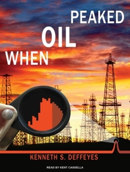 Audio CD When Oil Peaked Book