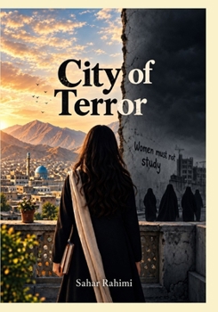Paperback City of Terror: If Only Fate Had Written It Differently Book