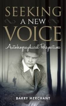 Paperback Seeking a New Voice: Autobiographical Perspectives Book