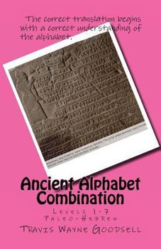 Paperback Ancient Alphabet Combination: Levels 1-7 Paleo-Hebrew Book