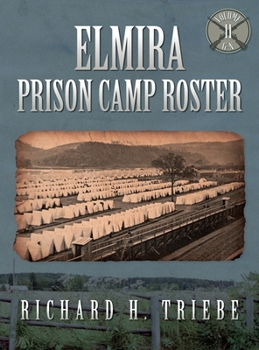 Hardcover Elmira Prison Camp Roster Volume II Book