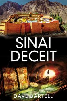 Paperback Sinai Deceit: An Archaeological Thriller (A Darwin Lacroix Adventure) Book