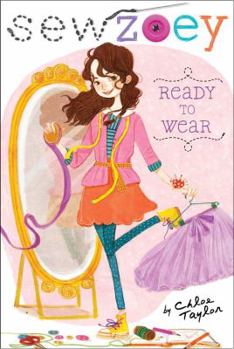 Ready to Wear - Book #1 of the Sew Zoey