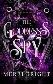 Paperback The Goddess's Spy (The Lost Lines) Book
