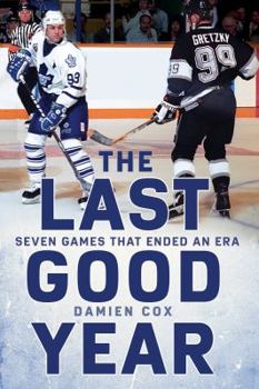 Hardcover The Last Good Year: Seven Games That Ended an Era Book