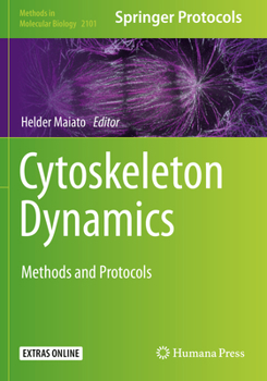 Paperback Cytoskeleton Dynamics: Methods and Protocols Book
