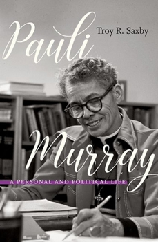 Hardcover Pauli Murray: A Personal and Political Life Book