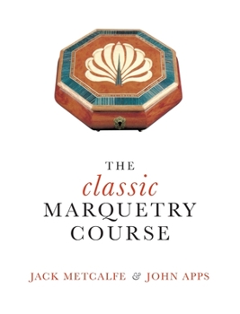 Hardcover The classic Marquetry Course Book