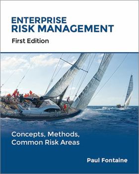 Hardcover Enterprise Risk Management: Concepts, Methods, Common Risk Areas (First Edition) Book