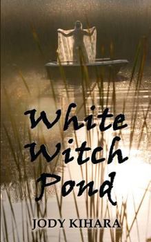 Paperback White Witch Pond Book