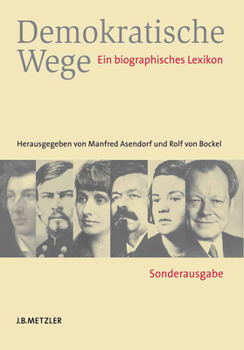 Hardcover Demokratische Wege: Ein Biographisches Lexikon [German] Book