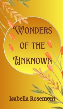 Hardcover Wonders of the Unknown Book