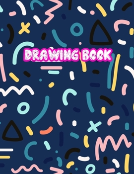 Drawing Book: Large Sketch Notebook for Drawing, Doodling or Sketching: 110 Pages, 8.5" x 11" Sketchbook ( Blank Paper Draw and Write Journal ) - Cover Design 099271