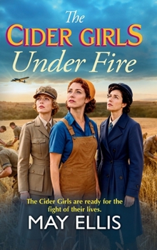 The Cider Girls Under Fire