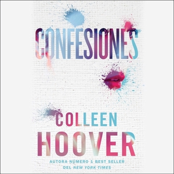 Confesiones / Confess (Spanish Edition): Una Novela