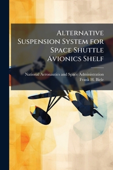 Paperback Alternative Suspension System for Space Shuttle Avionics Shelf Book