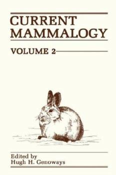Hardcover Current Mammalogy: Volume 1 Book