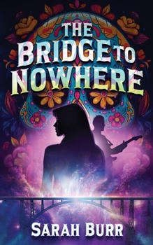 Paperback The Bridge to Nowhere Book