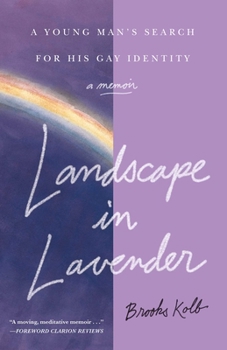 Paperback Landscape in Lavender: A Young Man's Search for His Gay Identity Book