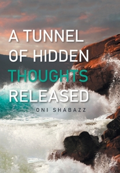 Hardcover A Tunnel of Hidden Thoughts Released Book