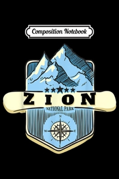 Composition Notebook: Retro Vintage Zion National Park  Journal/Notebook Blank Lined Ruled 6x9 100 Pages