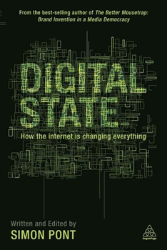 Paperback Digital State: How the Internet Is Changing Everything Book