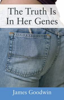 Paperback The Truth Is In Her Genes Book