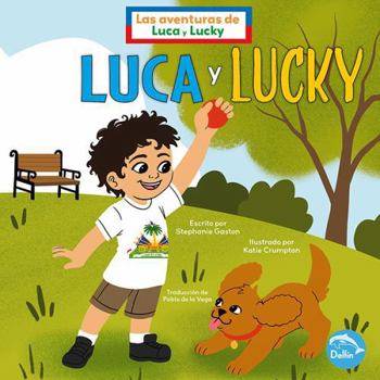 Luca Y Lucky (Luca and Lucky)