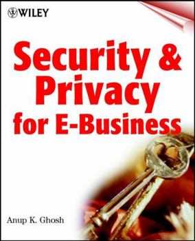Paperback Security and Privacy for E-Business Book