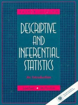 Hardcover Descriptive and Inferential Statistics: An Introduction Book