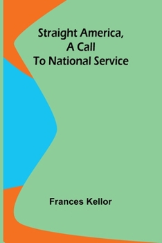 Paperback Straight America, a call to national service Book