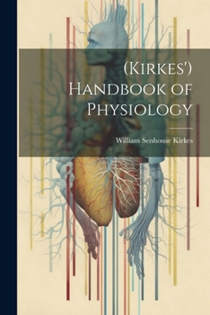 Paperback (Kirkes') Handbook of Physiology Book