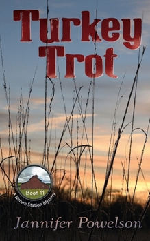 Turkey Trot (Nature Station Mystery)