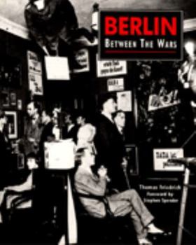 Hardcover Berlin Between the Wars Book