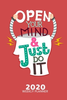 2020 Weekly Planner: 52 weeks Calendar Schedule Organizer Appointment Journal Notebook and Action day with Motivation Quote Cover