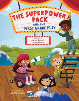 Hardcover The Superpower Pack and the First Grade Play Book