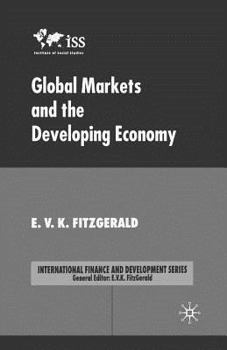Paperback Global Markets and the Developing Economy Book